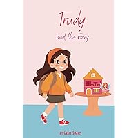 Trudy and the Fairy