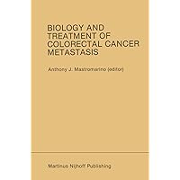 Biology and Treatment of Colorectal Cancer Metastasis: Proceedings of the National Large Bowel Cancer Project 1984 Conference on Biology and Treatment ... 13–15, 1984 (Developments in Oncology) Biology and Treatment of Colorectal Cancer Metastasis: Proceedings of the National Large Bowel Cancer Project 1984 Conference on Biology and Treatment ... 13–15, 1984 (Developments in Oncology) Hardcover Paperback