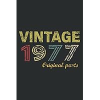 ntage 1977 Cool 45 Year Old Bday Men Women 45th Birthday: Notebook: 6x9 120 Pages, Lined College Ruled Paper, Journal, Matte Finish Cover, Diary, Planner