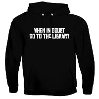 When In Doubt Go To The Library - Men's Soft & Comfortable Pullover Hoodie