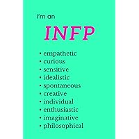 INFP Notebook: College Ruled MBTI Personality Type Journal 6 x 9, 120 Pages