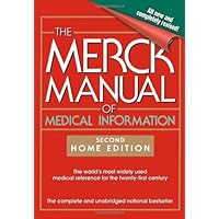 The Merck Manual of Medical Information: 2nd Home Edition (MERCK MANUAL OF MEDICAL INFORMATION HOME EDITION) The Merck Manual of Medical Information: 2nd Home Edition (MERCK MANUAL OF MEDICAL INFORMATION HOME EDITION) Paperback Mass Market Paperback Library Binding