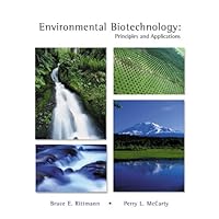 Environmental Biotechnology: Principles and Applications Environmental Biotechnology: Principles and Applications Hardcover