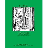 The Lion, the Witch, and the Wardrobe : A Study Guide The Lion, the Witch, and the Wardrobe : A Study Guide Paperback