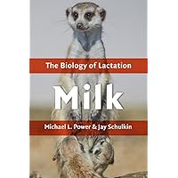 Milk: The Biology of Lactation Milk: The Biology of Lactation Hardcover eTextbook