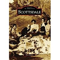 Scottsdale (AZ) (Images of America) Scottsdale (AZ) (Images of America) Paperback
