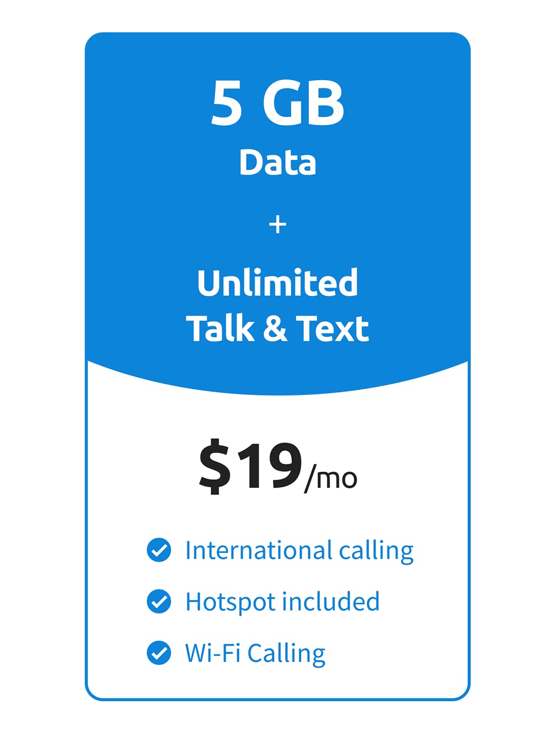 Tello Mobile Phone Plan | $19/Month - Unlimited Talk & Text + 5GB | 3 in 1 SIM Card Kit | 4G LTE/5G Data