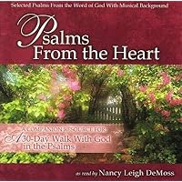 Psalms from the Heart: A Companion Resource for a 30-Day Walk With God in the Psalms Psalms from the Heart: A Companion Resource for a 30-Day Walk With God in the Psalms Audio CD