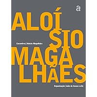 Encontros - Aloisio Magalhaes (Em Portuguese do Brasil) (Portuguese Edition)