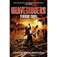 Gravediggers: Terror Cove (Gravediggers, 2) Gravediggers: Terror Cove (Gravediggers, 2) Kindle Hardcover