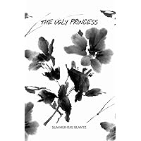 The Ugly Princess The Ugly Princess Kindle Paperback