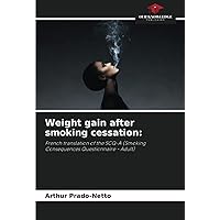 Weight gain after smoking cessation:: French translation of the SCQ-A (Smoking Consequences Questionnaire - Adult)