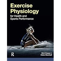 Exercise Physiology: for Health and Sports Performance Exercise Physiology: for Health and Sports Performance Kindle Hardcover Paperback