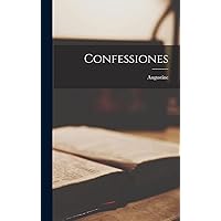 Confessiones (Latin Edition) Confessiones (Latin Edition) Paperback Hardcover