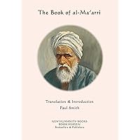 The Book of al-Ma'arri The Book of al-Ma'arri Paperback Kindle