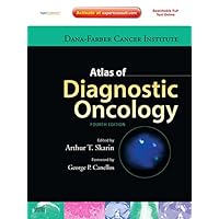 Atlas of Diagnostic Oncology: Expert Consult - Online and Print (Expert Consult Title: Online + Print) Atlas of Diagnostic Oncology: Expert Consult - Online and Print (Expert Consult Title: Online + Print) Kindle Hardcover