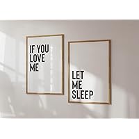 NATVVA If You Love Me Let Me Sleep Wall Art Poster Set Of 2 Pieces Painting Picture Above Bed Signs Artwork Home Decor for Master Bedroom No Frame