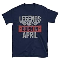 Legends are Born in April T Shirt, Birthday Gift T Shirt for Men - All Men are Created Equal, But Only The Best are Born in April Shirt Navy