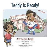 Teddy Is Ready: Second Edition