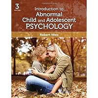 Introduction to Abnormal Child and Adolescent Psychology Introduction to Abnormal Child and Adolescent Psychology Hardcover