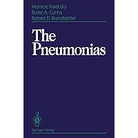 The Pneumonias The Pneumonias Paperback Hardcover