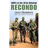 Recondo: LRRPs in the 101st Airborne Recondo: LRRPs in the 101st Airborne Kindle Audible Audiobook Mass Market Paperback Paperback Hardcover Audio, Cassette