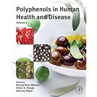 Polyphenols in Human Health and Disease Polyphenols in Human Health and Disease Kindle Hardcover