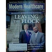 Physician Pay Hikes Lagging Far Behind / Urban Chicago Hospital Goes It Alone After Splitting From Ascension Health / Hospital Deal Shakes Things Up / Doctors to Fight Ownership Ban / HUD Widens Refinancing Pool (Modern Healthcare, July 13, 2009)