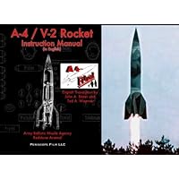 A-4 / V-2 Rocket Instruction Manual: (in English) A-4 / V-2 Rocket Instruction Manual: (in English) Paperback