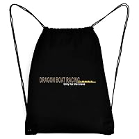 Dragon Boat Racing Only for the brave Sport Bag 18