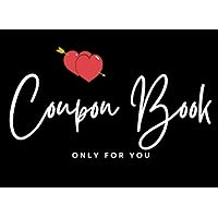 Coupon Book for Him: Stocking Stuffers for Men.: Delightful Christmas, Valentine’s, Birthday & Anniversary Gift Idea for Boyfriends, Husbands, and Partners.