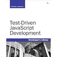 Test-Driven JavaScript Development (Developer's Library) Test-Driven JavaScript Development (Developer's Library) Paperback Kindle
