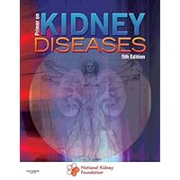 Primer on Kidney Diseases (Greenberg, Primer on Kidney) Primer on Kidney Diseases (Greenberg, Primer on Kidney) Kindle Hardcover Paperback