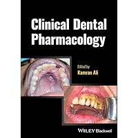 Clinical Dental Pharmacology Clinical Dental Pharmacology Kindle Paperback