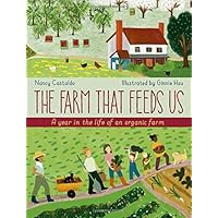The Farm That Feeds Us: A year in the life of an organic farm The Farm That Feeds Us: A year in the life of an organic farm Hardcover Kindle