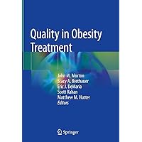 Quality in Obesity Treatment Quality in Obesity Treatment Hardcover Kindle Paperback