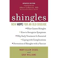 Shingles: New Hope for an Old Disease Shingles: New Hope for an Old Disease Kindle Paperback