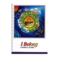 I Belong: Leader's Guide I Belong: Leader's Guide Spiral-bound Hardcover