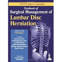 Textbook of Surgical Management of Lumbar Disc Herniation by P. S. Ramani (2013-12-30) Textbook of Surgical Management of Lumbar Disc Herniation by P. S. Ramani (2013-12-30) Hardcover