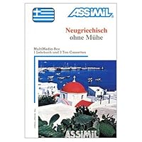 Assimil Language Courses : Neugriechisch ohne Muhe : Modern Greek for German Speakers (book and 4 audio compact discs) (German and Greek Edition)