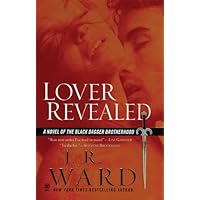 Lover Revealed (Black Dagger Brotherhood, Book 4) Lover Revealed (Black Dagger Brotherhood, Book 4) Kindle Audible Audiobook Mass Market Paperback Paperback Hardcover Audio CD