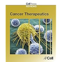 Cell Press Reviews: Cancer Therapeutics (Cell Press Reviews Series) Cell Press Reviews: Cancer Therapeutics (Cell Press Reviews Series) Kindle Paperback