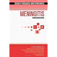 Meningitis (Deadly Diseases & Epidemics (Hardcover)) Meningitis (Deadly Diseases & Epidemics (Hardcover)) Kindle Library Binding Paperback