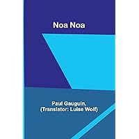 Noa Noa (German Edition) Noa Noa (German Edition) Paperback Hardcover Audio CD