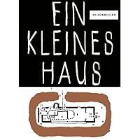 Ein kleines Haus (German Edition) Ein kleines Haus (German Edition) Perfect Paperback