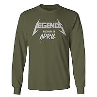 The Best Birthday Gift Legends are Born in April Long Sleeve Men's