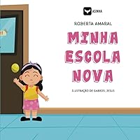 Minha escola nova (Portuguese Edition)