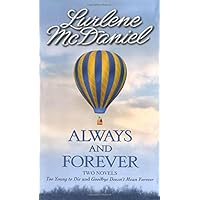 Always and Forever: Two novels: Too Young to Die & Goodbye Doesn't Mean Forever Always and Forever: Two novels: Too Young to Die & Goodbye Doesn't Mean Forever Paperback Kindle