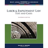 Labor & Employment Law: Text and Cases Labor & Employment Law: Text and Cases Hardcover