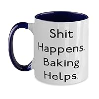 Special Baking Two Tone 11oz Mug, Shit Happens. Baking Helps, Present For Men Women, Reusable Gifts From Friends